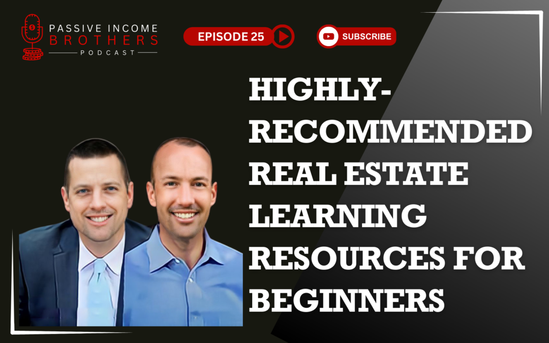 Highly-Recommended Real Estate Learning Resources For Beginners