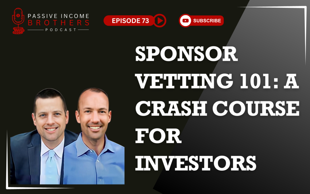 Sponsor Vetting 101: A Crash Course for Investors
