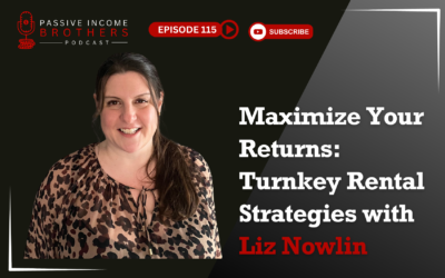 Maximize Your Returns: Turnkey Rental Strategies with Liz Nowlin